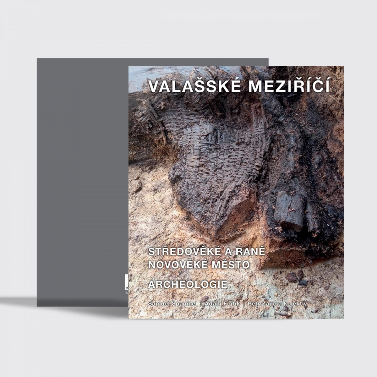 Valašské Meziříčí – Středověké a raně novověké město – Archeologie